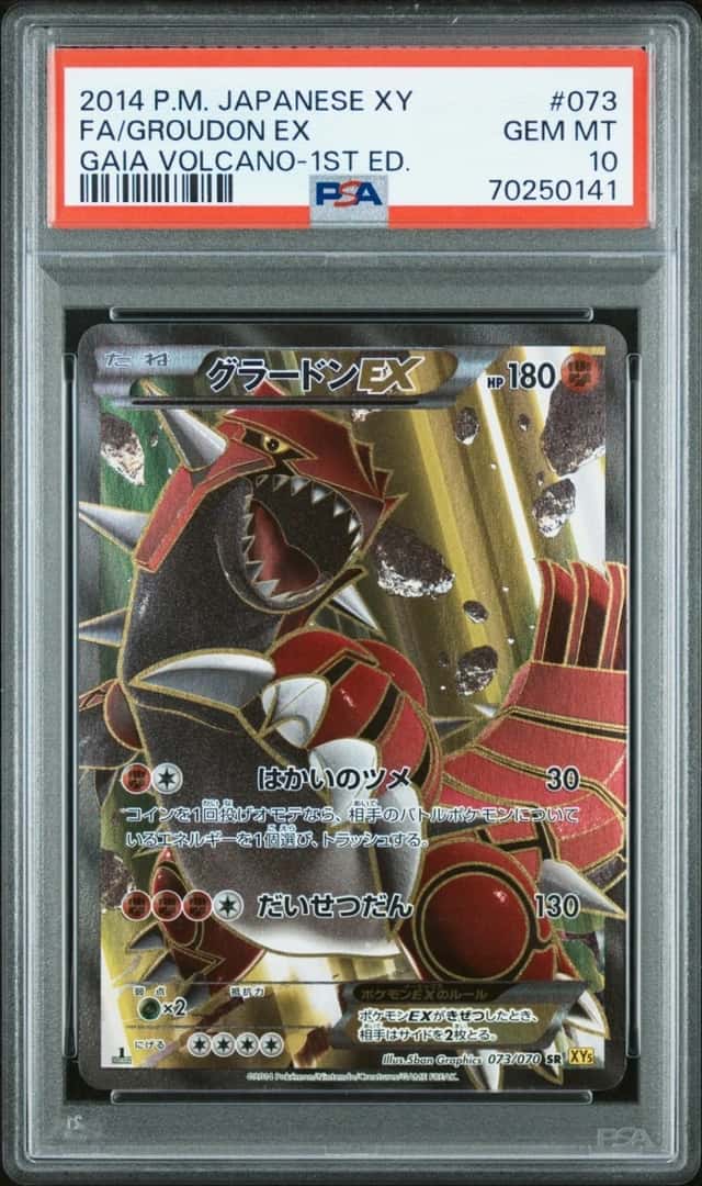 2014 POKEMON FA/GROUDON EX-1ST ED. JAPANESE XY GAIA VOLCANO #073 PSA 10