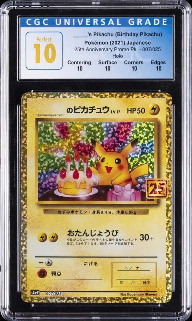 2021 POKEMON JAPANESE 25TH HOLO #007 _____'S  BIRTHDAY PIKACH) CGC 10 PERFECT