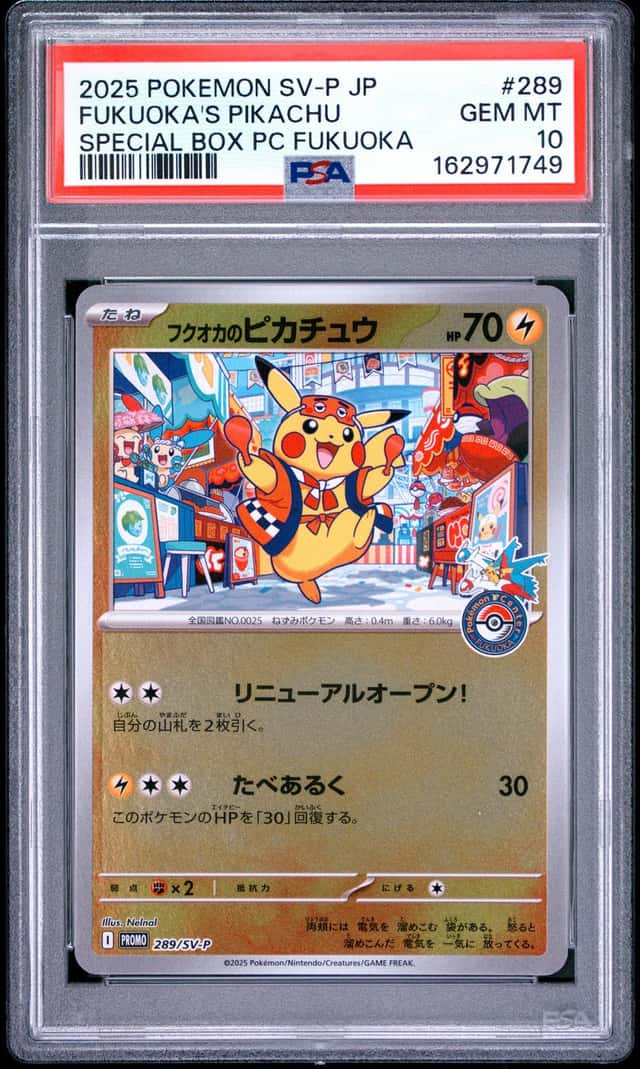 2025 POKEMON JPN POKEMON CENTER FUKUOKA PROMO #289 FUKUOKA'S PIKACHU PSA 10