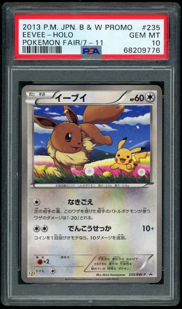 POKEMON EEVEE-HOLO 2013 JP BLW P #235 PKMN FAIR/7-11 PSA 10