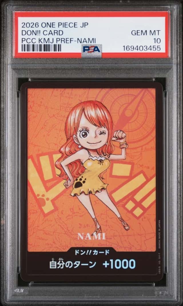 2026 ONE PIECE JAPANESE KUMAMOTO PREFECTURE NAMI DON!! CARD PSA 10