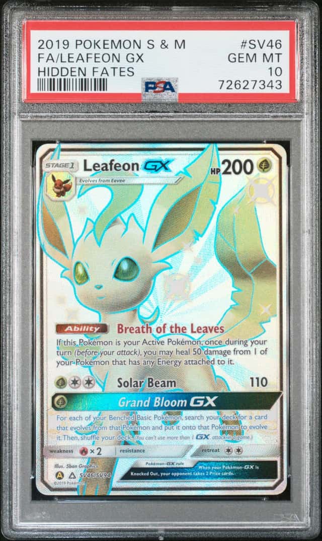 2019 Pokemon S&M HIDDEN FATES - LEAFEON GX FULL ART - PSA 10 GEM MT 💎 SV46/SV94