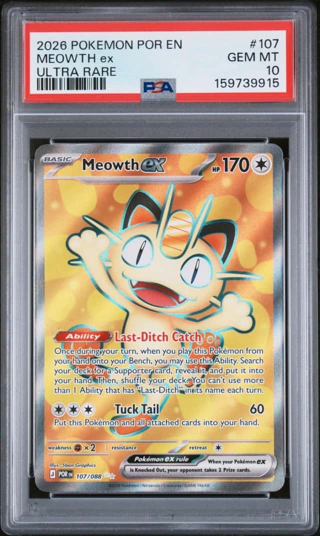 2026 POKEMON POR EN-PERFECT ORDER ULTRA RARE #107 MEOWTH EX PSA 10