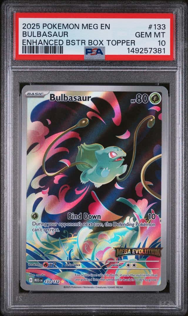 POKEMON BULBASAUR 2025 MEGA EVOLUTION #133 ENHANCED BSTR BOX TOPPER PSA 10