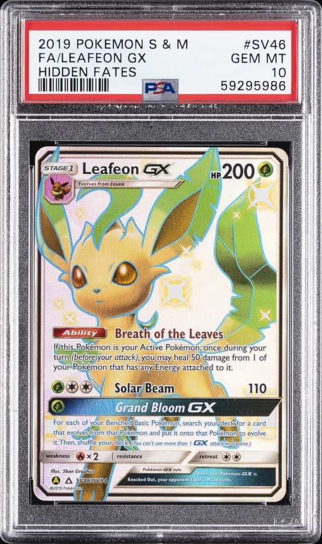 2019 POKEMON SUN & MOON HIDDEN FATES #SV46 FULL ART/LEAFEON GX PSA 10