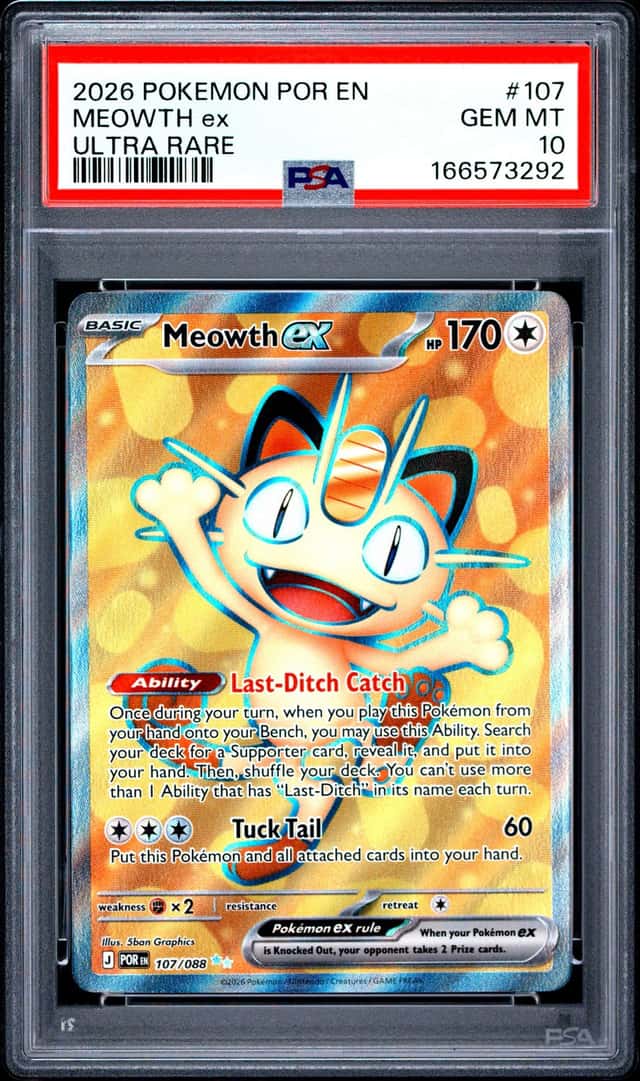 Meowth EX *PSA 10* Ultra Rare *Perfect Order* #107 * Pokemon