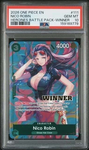 ONE PIECE NICO ROBIN 2026 HEROINES BATTLE PACK #111 WINNER PSA 10