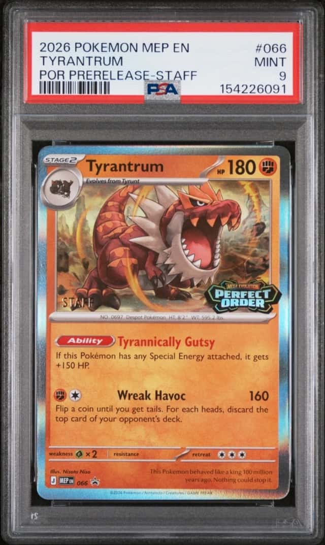 2026 POKEMON MEP PROMO PERFECT ORDER PRERELEASE-STAFF #066 TYRANTRUM PSA 9