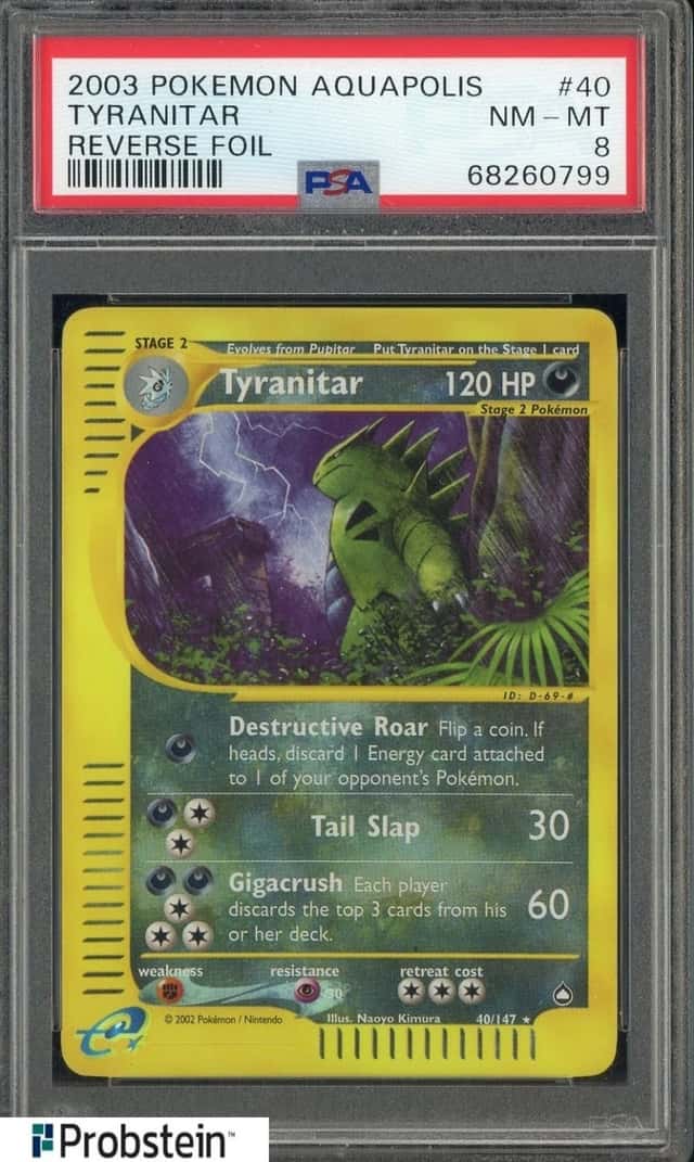2003 Pokemon Aquapolis Reverse Foil #40 Tyranitar PSA 8 NM-MT