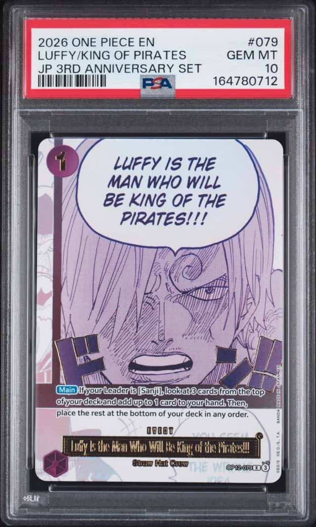 2026 ONE PIECE JAPANESE 3RD ANNIVERSARY SET #079 LUFFY/KING THE PIRATES PSA 10