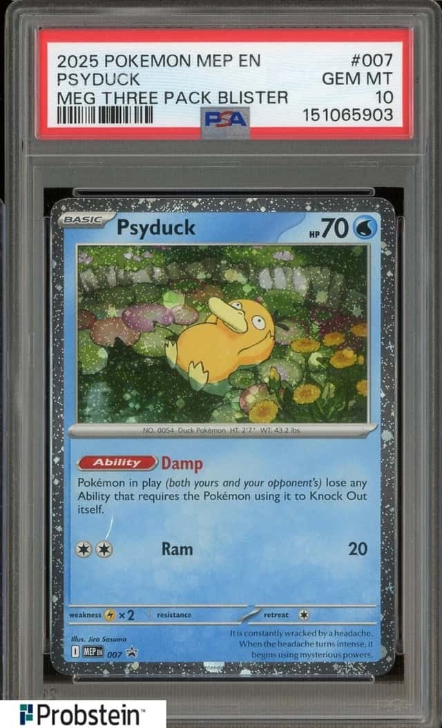 2025 POKEMON EN PSYDUCK #007 MEG THREE-PACK BLISTER PSA 10 GEM MINT