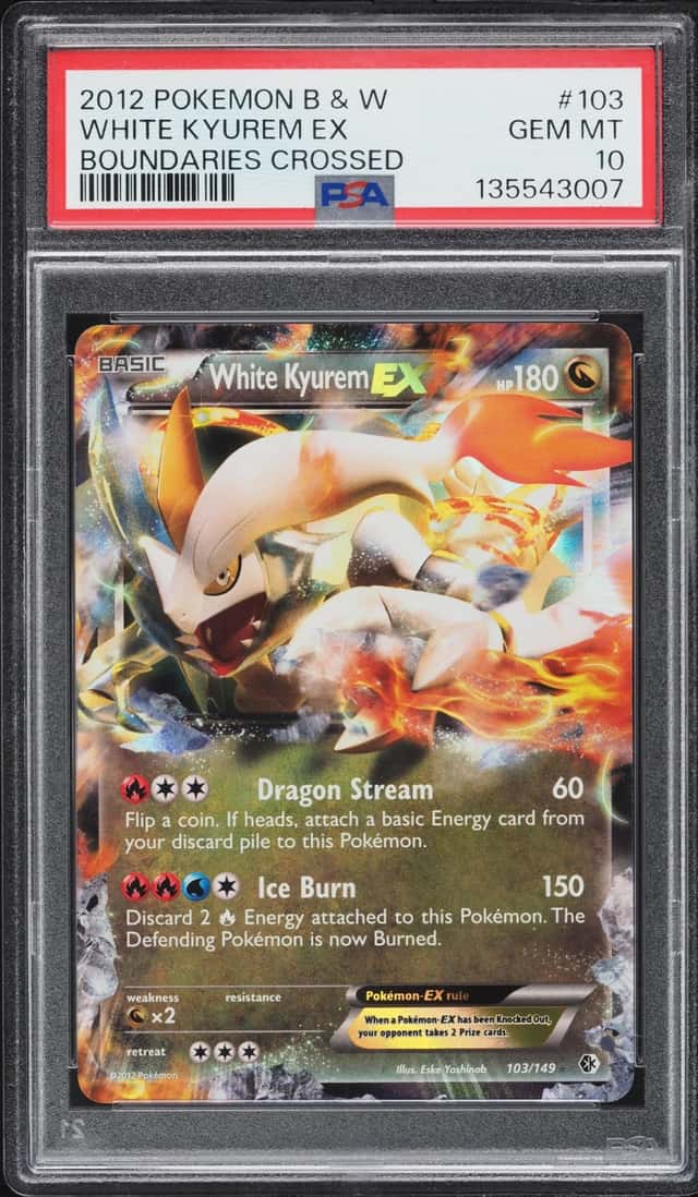 2012 Pokemon Black & White Boundaries Crossed White Kyurem EX #103 PSA 10 GEM MINT