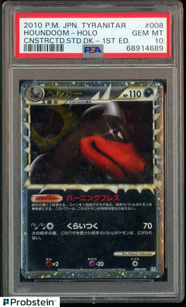 2010 POKEMON JPN TYRANITAR #008 HOUNDOOM HOLO CNSTRCTD.STD.DK-1ST ED. PSA 10