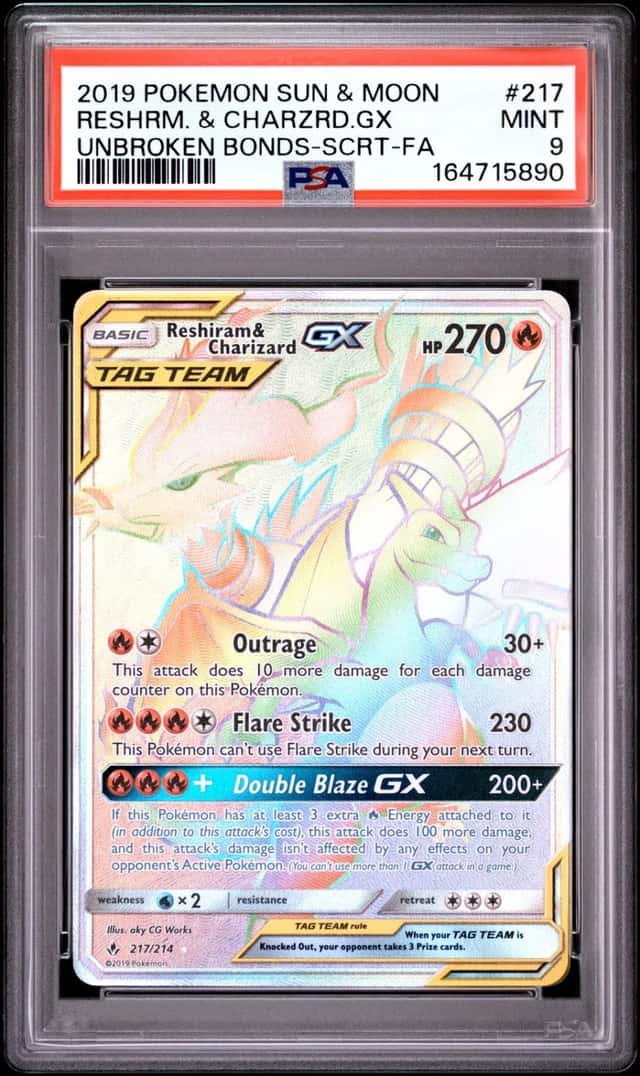 2019 POKEMON SUN & MOON UNBROKEN BONDS FULL ART/RESHIRAM & CHARIZARD GX PSA 9