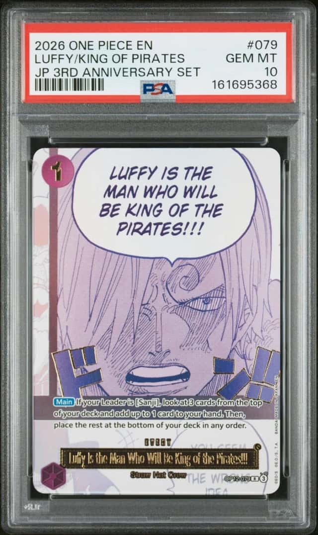 One Piece Luffy Will Be King Of The Pirates!!! 3rd Ann. Set 079 Japanese PSA 10