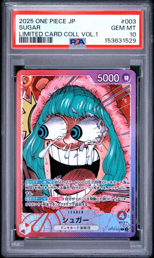 2025 ONE PIECE JAPANESE LIMITED CARD COLLECTION VOL.1 #003 SUGAR PSA 10