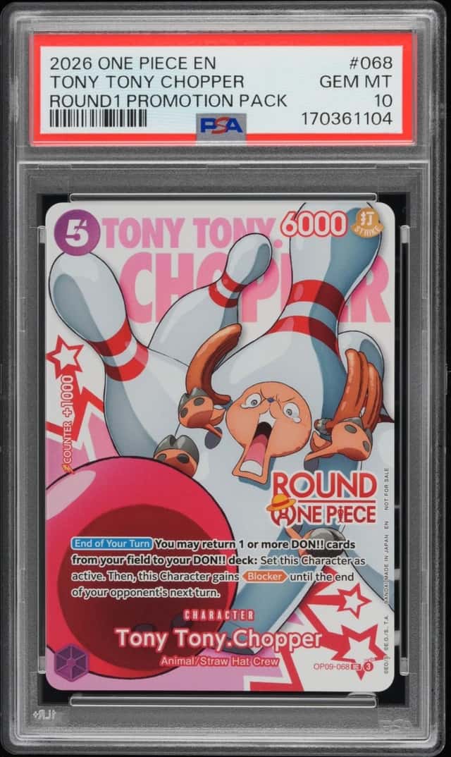 2026 ONE PIECE ROUND1 PROMOTION PACK #068 TONY TONY CHOPPER PSA 10