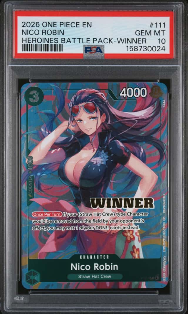 2026 ONE PIECE HEROINES BATTLE PACK #111 NICO ROBIN HEROINES WINNER PSA 10
