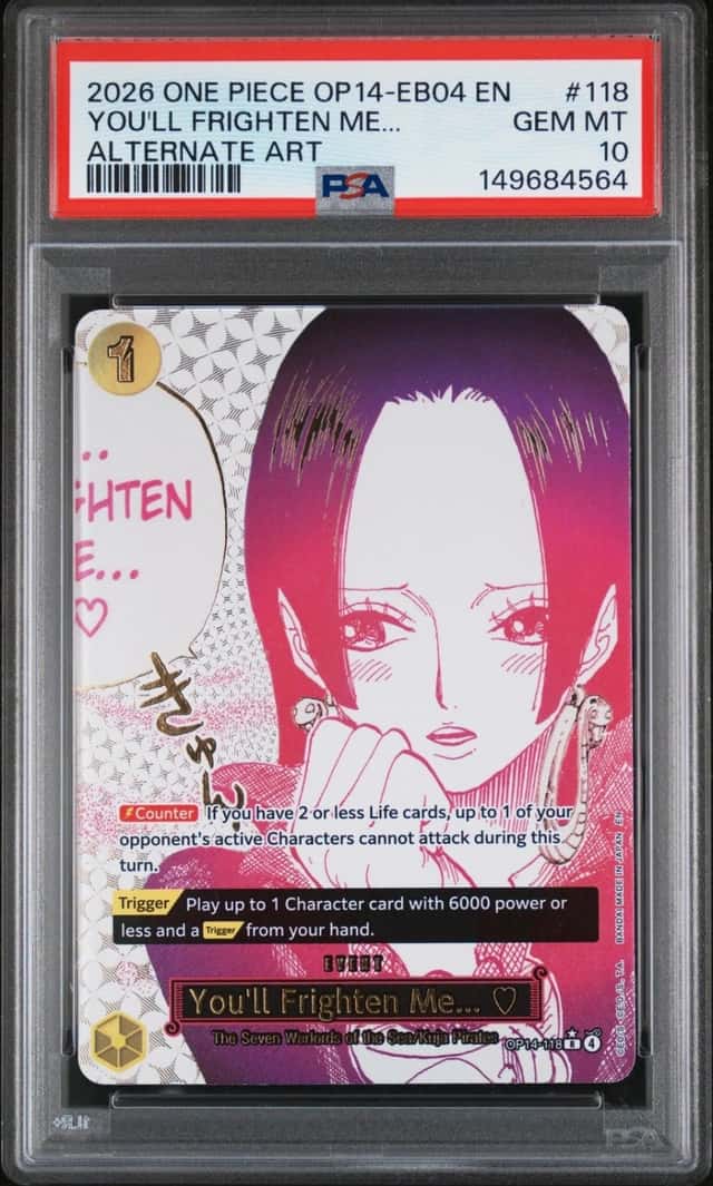 2026 ONE PIECE OP14-EB04-THE AZURE SEA'S SEVEN #118 YOU'LL FRIGHTEN ME... PSA 10
