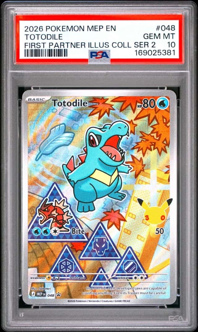 2026 POKEMON MEP FIRST PARTNER ILLUSTRATION COLLECTION #048 TOTODILE PSA 10