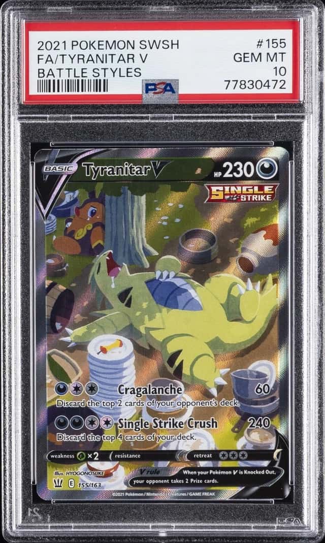 2021 POKEMON SWORD & SHIELD BATTLE STYLES #155 FULL ART/TYRANITAR V PSA 10