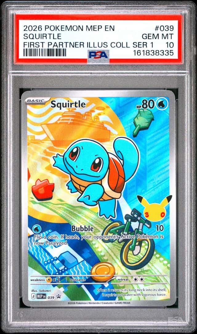 2026 POKEMON MEP FIRST PARTNER ILLUSTRATION COLLECTION #039 SQUIRTLE PSA 10 RARE