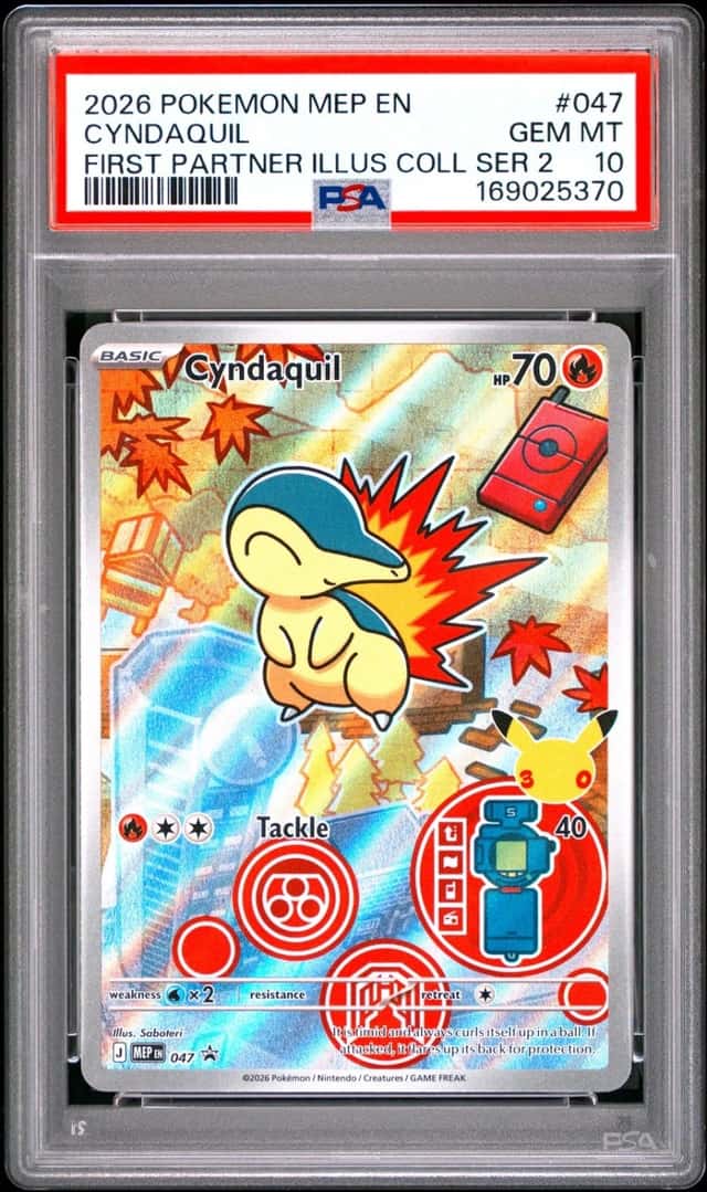 2026 POKEMON MEP FIRST PARTNER ILLUSTRATION COLLECTION #047 CYNDAQUIL PSA 10