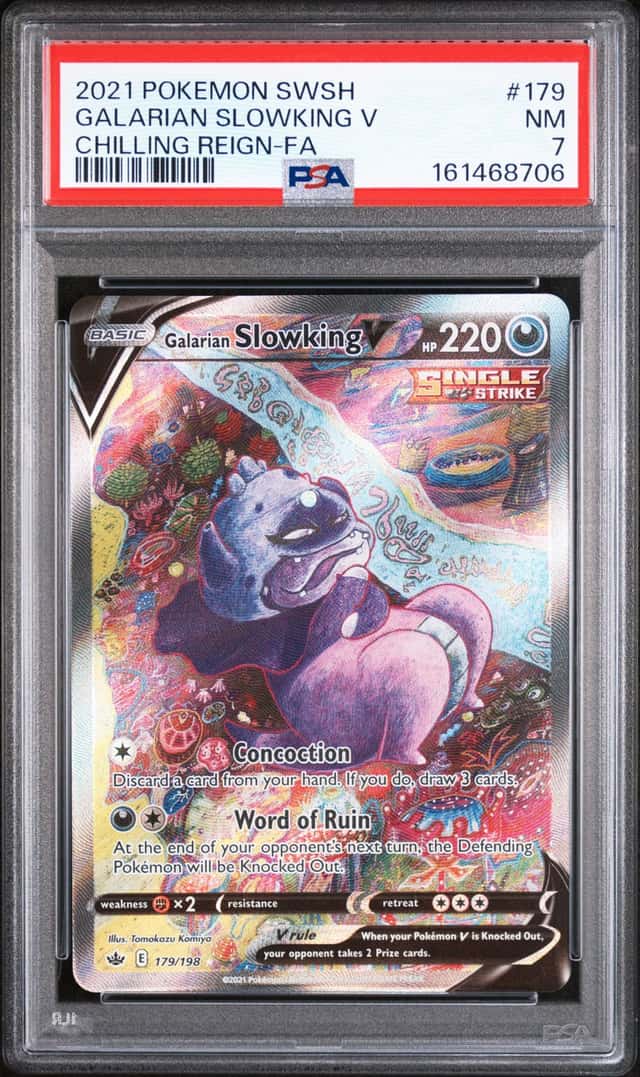 GALARIAN SLOWKING V 2021 POKEMON SWSH CHILLING REIGN FA UR #179 PSA 7 Q4444
