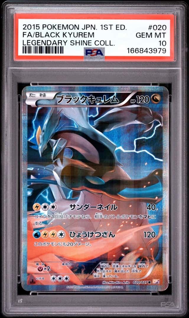 2015 POKEMON JAPANESE LEGENDARY SHINE COLLECTION FULL ART/BLACK KYUREM PSA 10