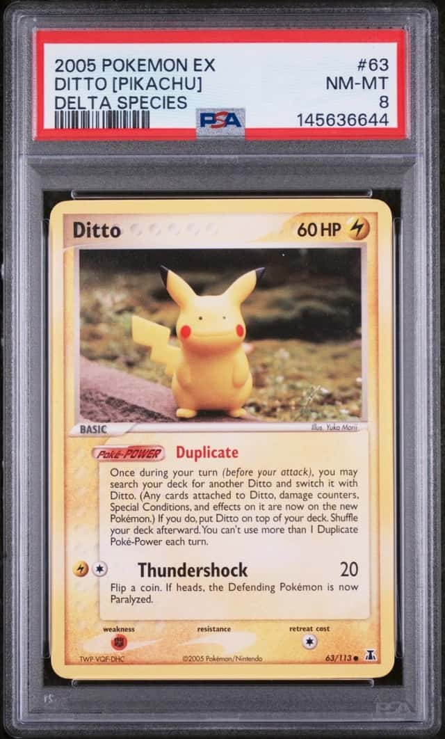 2005 POKEMON EX DELTA SPECIES #63 DITTO [PIKACHU] PSA 8