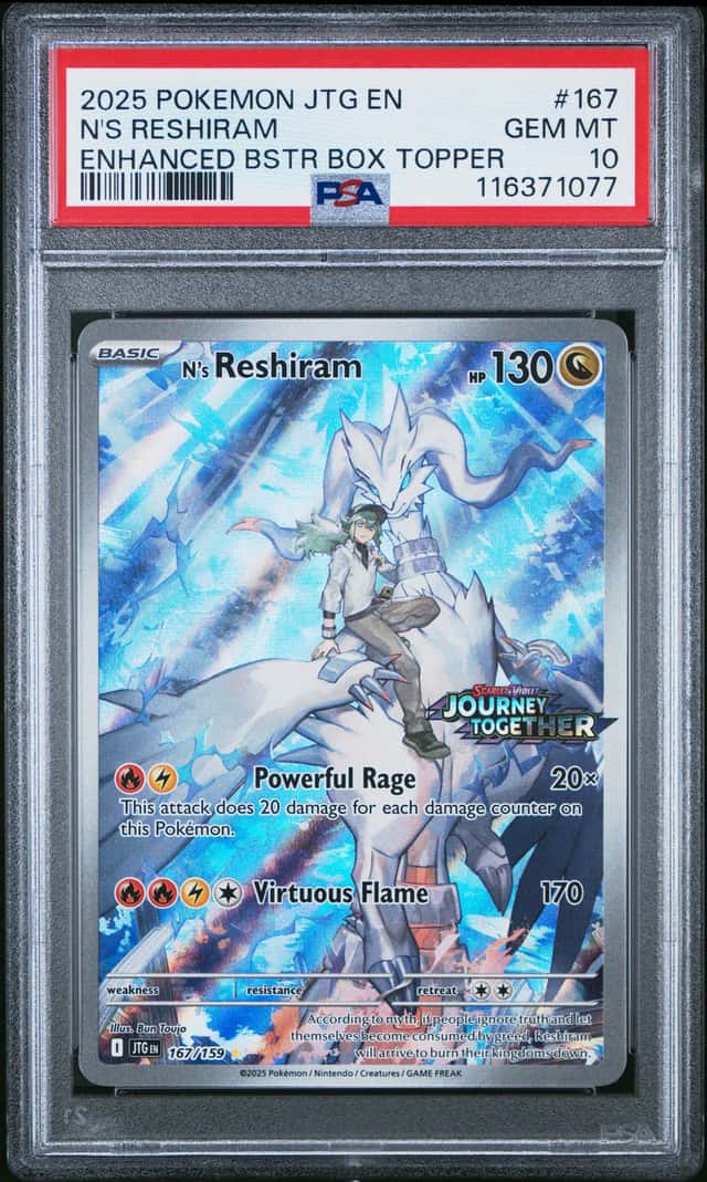 2025 POKEMON JTG EN-JOURNEY TOGETHER ENHANCED BOOSTER BOX N'S RESHIRAM PSA 10