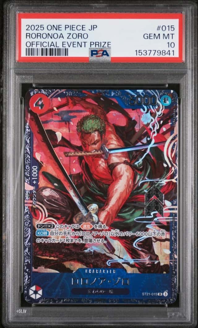 2025 ONE PIECE JAPANESE PROMOS OFFICIAL EVENT PRIZE #015 RORONOA ZORO PSA 10