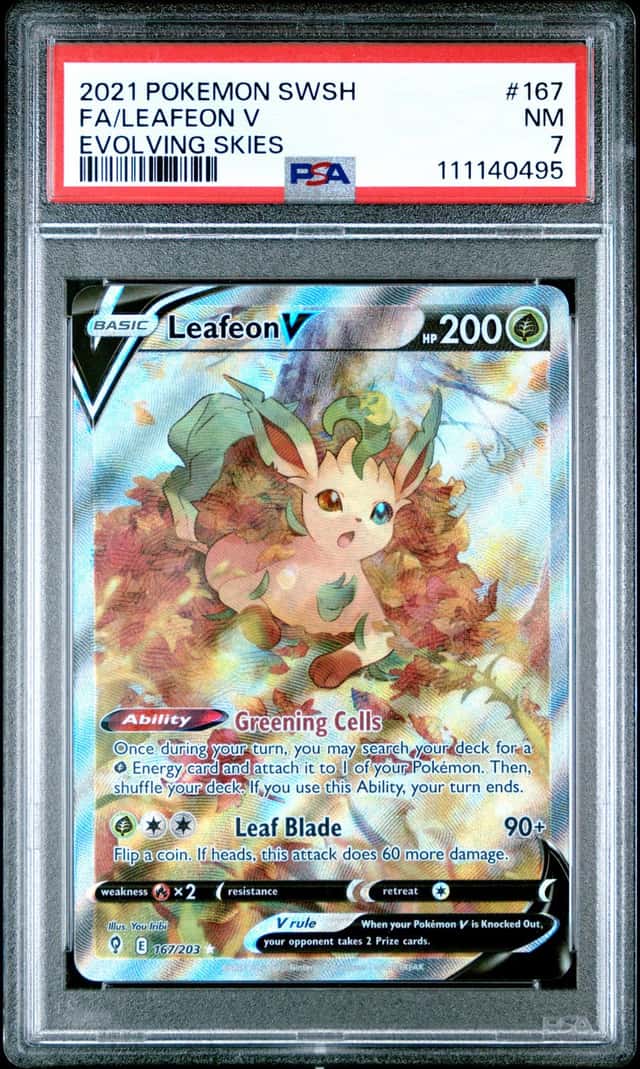 2021 POKEMON SWSH EVOLVING SKIES FULL ART 167/203 PSA 7 LEAFEON V