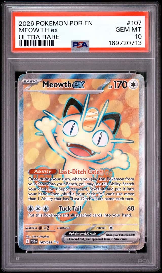 2026 POKEMON POR EN-PERFECT ORDER ULTRA RARE #107 MEOWTH EX PSA 10