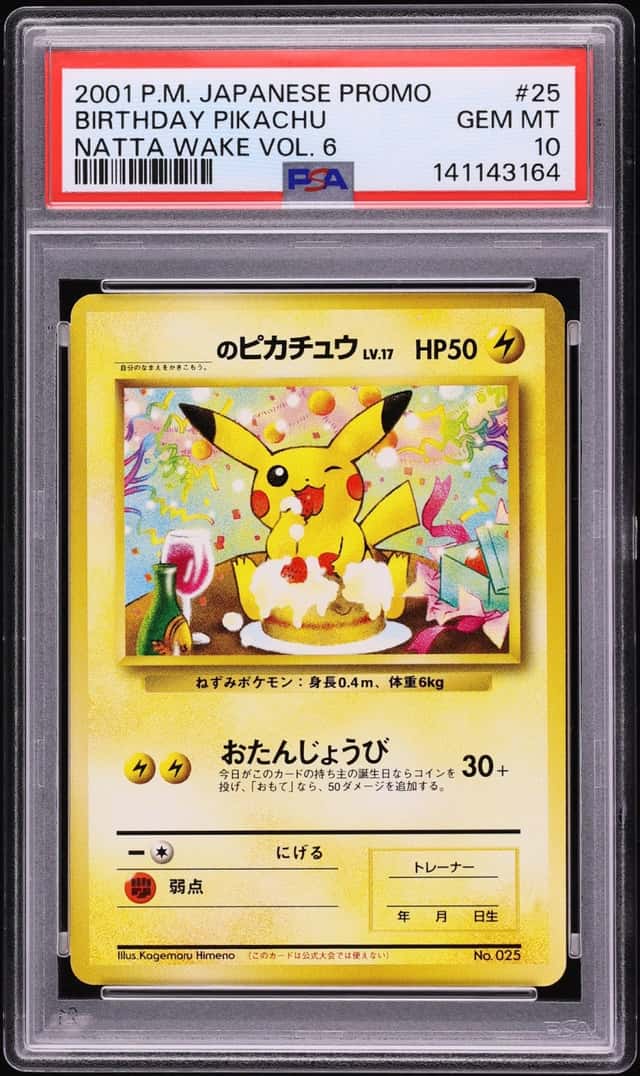 2001 Pokemon Japanese Promo Natta Wake Vol. 6 Birthday Pikachu #25 PSA 10 GEM MINT