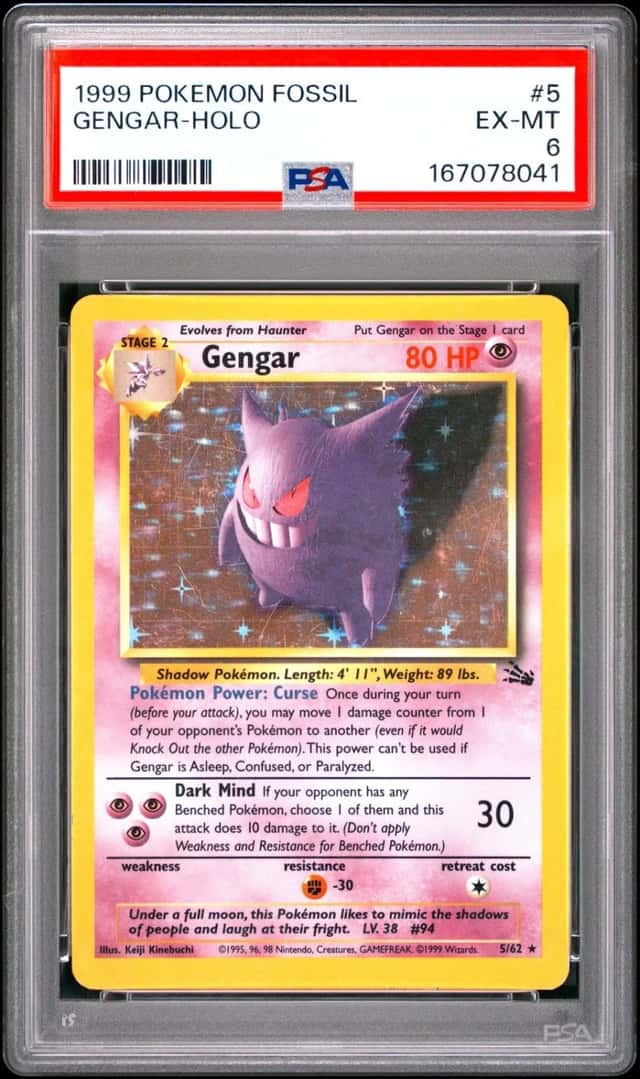 1999 POKEMON FOSSIL #5 GENGAR-HOLO PSA 6