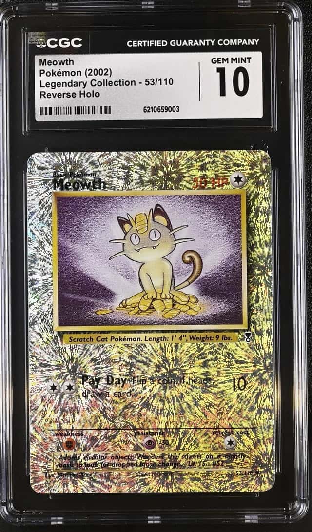 Pokemon Meowth Legendary Coll. 53/110 Reverse Holo CGC 10 Gem Mint