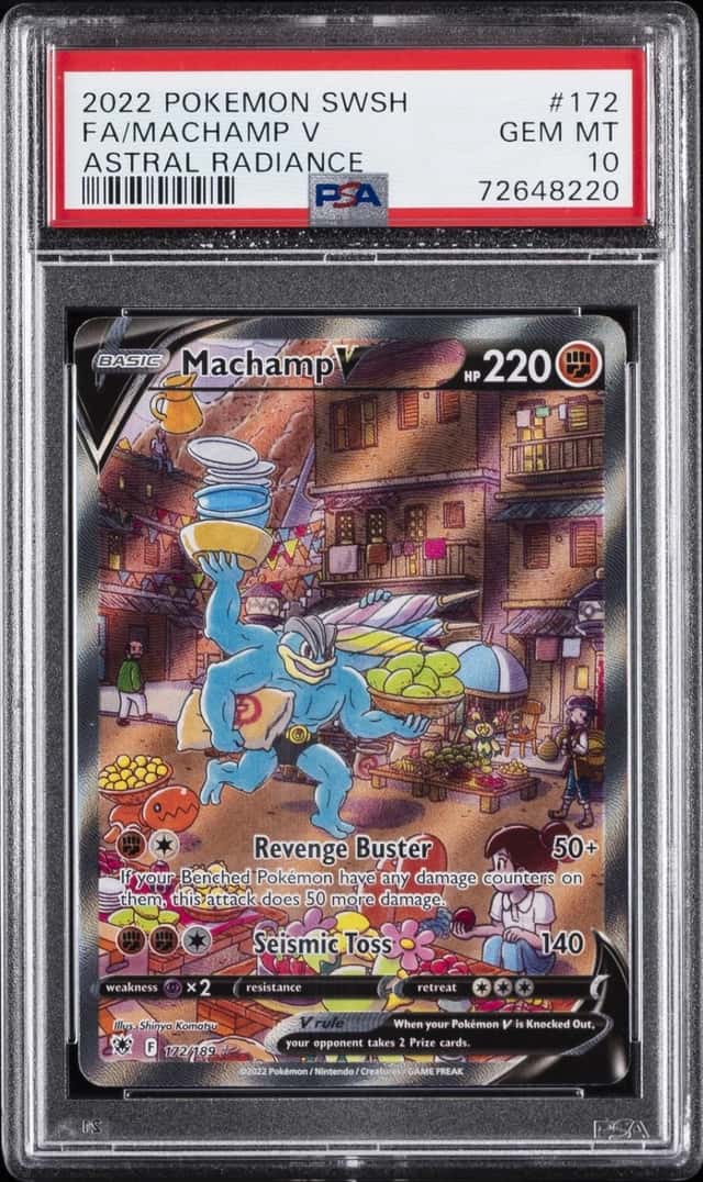 2022 POKEMON SWORD & SHIELD ASTRAL RADIANCE #172 FULL ART/MACHAMP V PSA 10