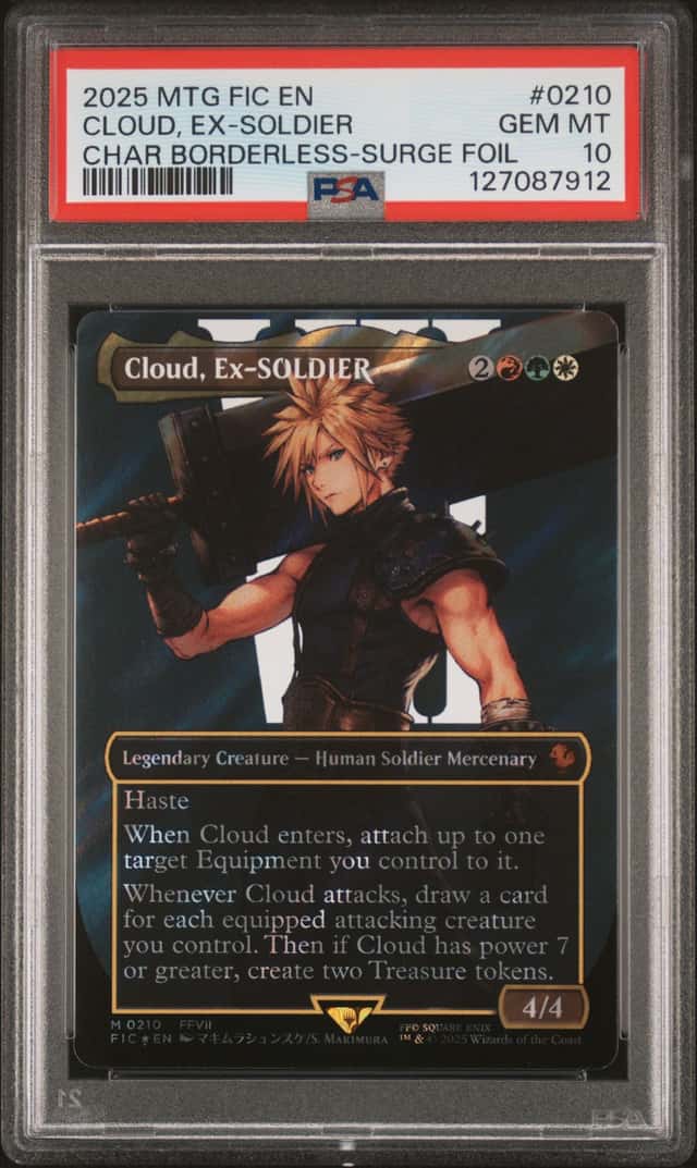 2025 MTG FINAL FANTASY COMMANDER SURGE FOIL #0210 CLOUD, EX-SOLDIER PSA 10 -1