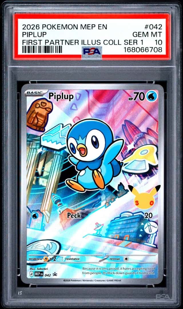 2026 POKEMON MEP FIRST PARTNER ILLUSTRATION COLLECTION #042 PIPLUP PSA 10