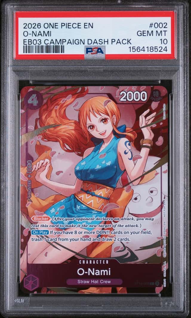 2026 ONE PIECE HEROINES CAMPAIGN DASH PACK #002 O-NAMI PSA 10