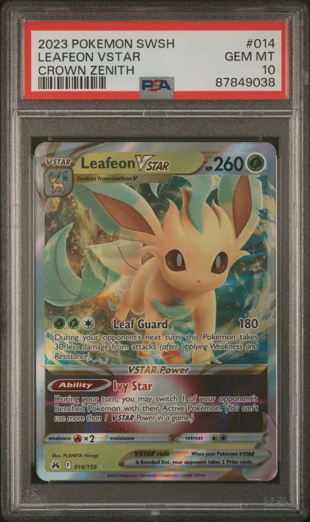 LEAFEON 2023 POKEMON CROWN ZENITH 014/159 ULTRA RARE VSTAR PSA 10 GEM Q1518