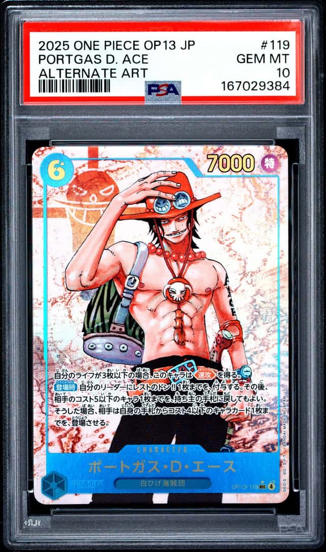 2025 ONE PIECE JAPANESE OP13-CARRYING ON HIS WILL #119 PORTGAS D. ACE PSA 10