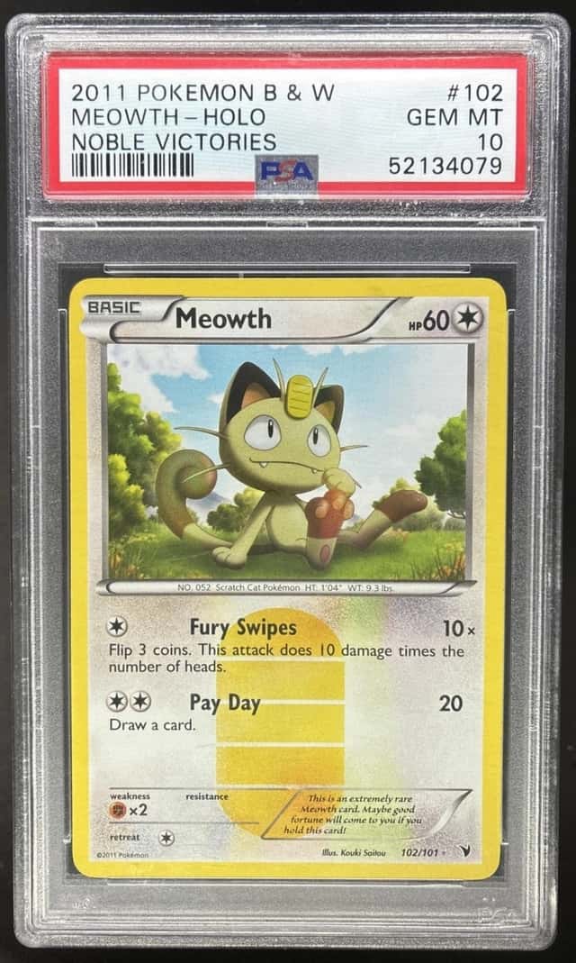 2011 Pokemon Black & White Noble Victories Meowth Holo #102/101 PSA 10 GEM MINT