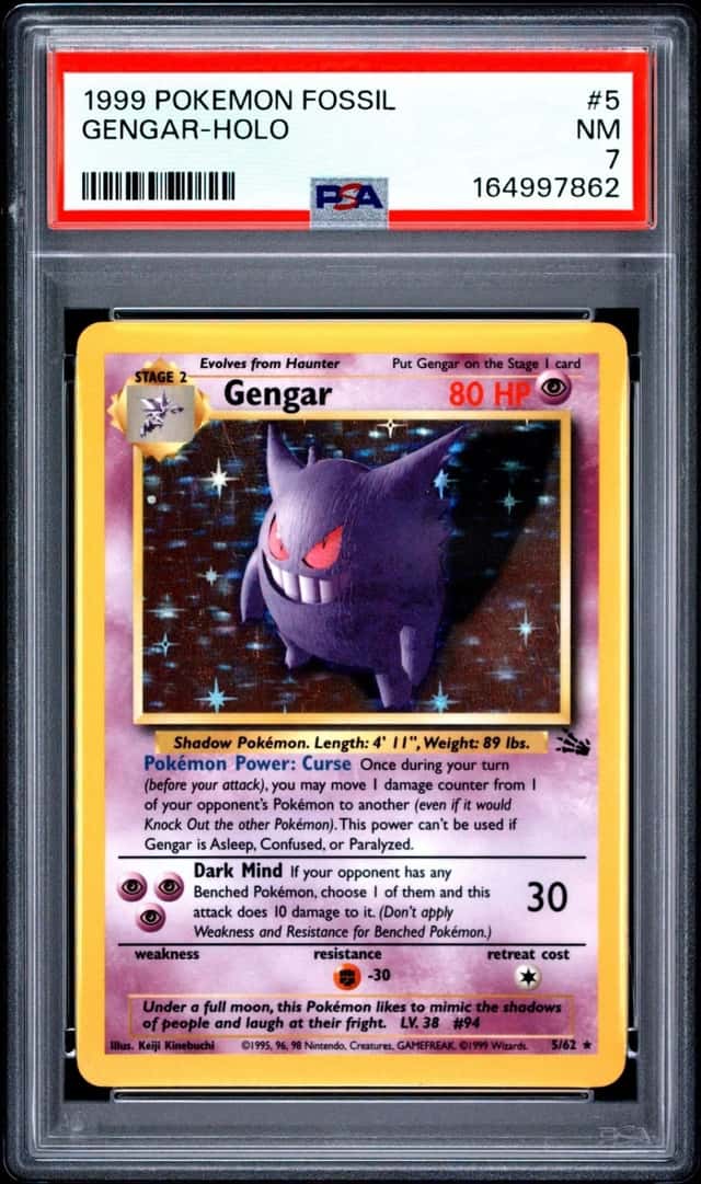 1999 POKEMON FOSSIL #5 GENGAR-HOLO PSA 7
