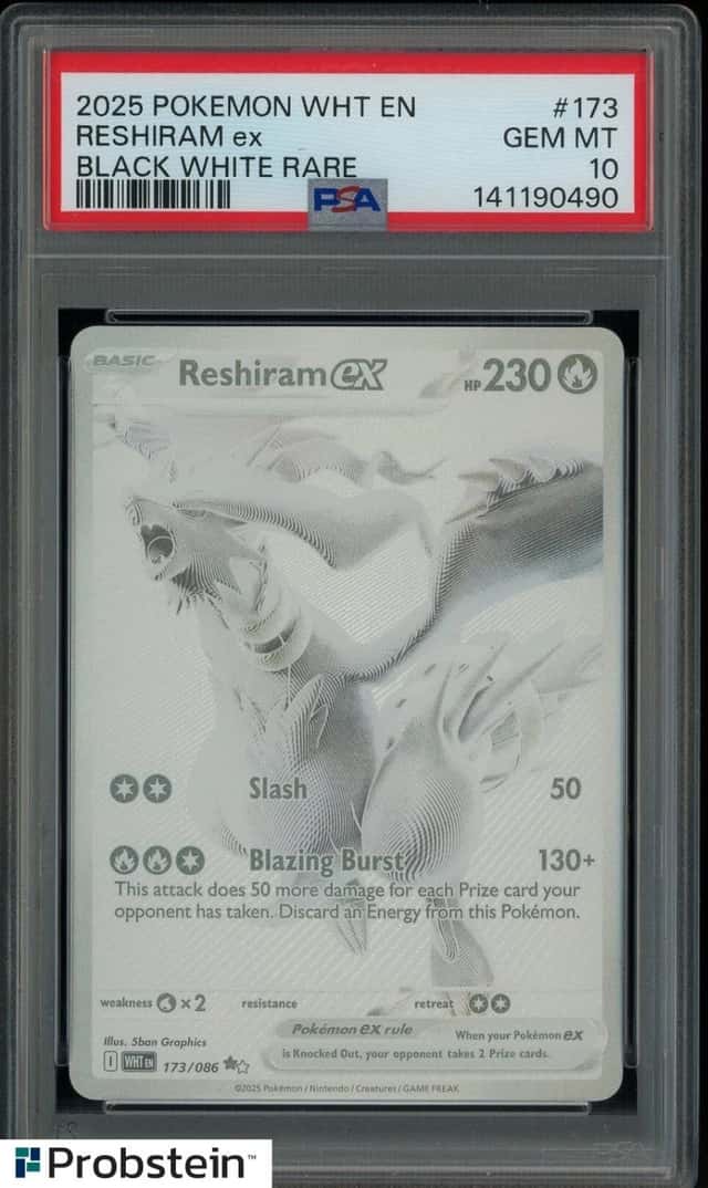 2025 POKEMON WHT EN-WHITE FLARE #173 RESHIRAM ex BLACK WHITE RARE PSA 10