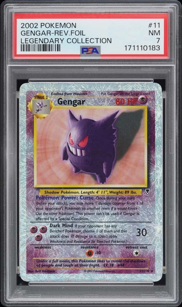 2002 POKEMON LEGENDARY COLLECTION #11 GENGAR-REVERSE FOIL PSA 7