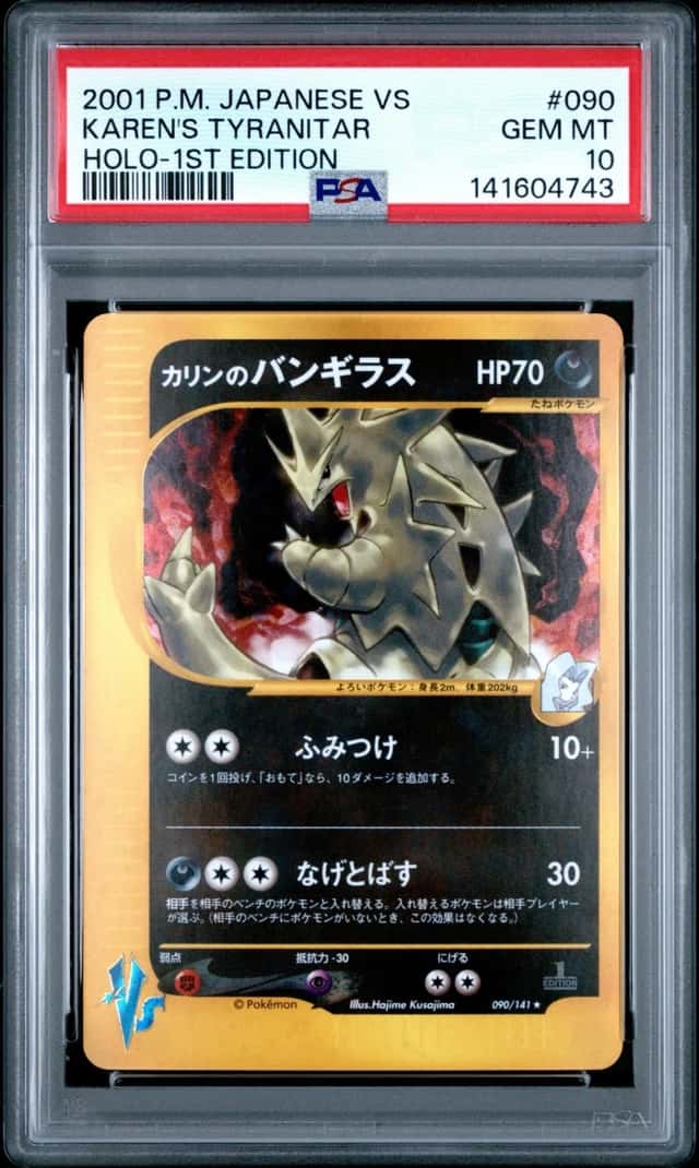2001 POKEMON JAPANESE VS 1ST EDITION #090 KAREN'S TYRANITAR-HOLO PSA 10