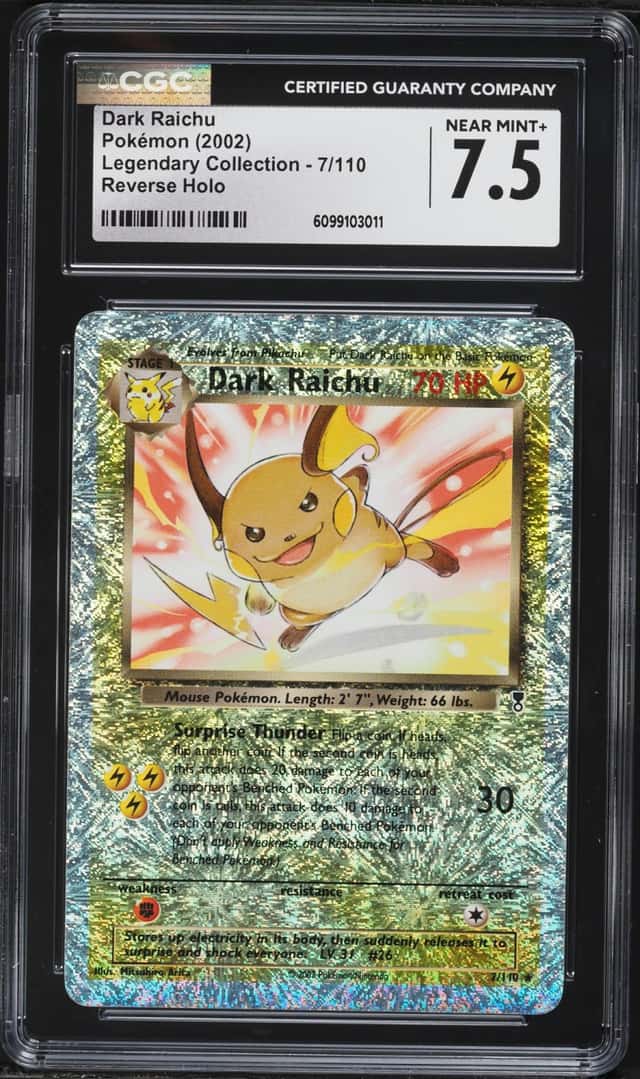 2002 Pokemon Legendary Collection Reverse Holo Dark Raichu #7 CGC 7.5 NRMT+