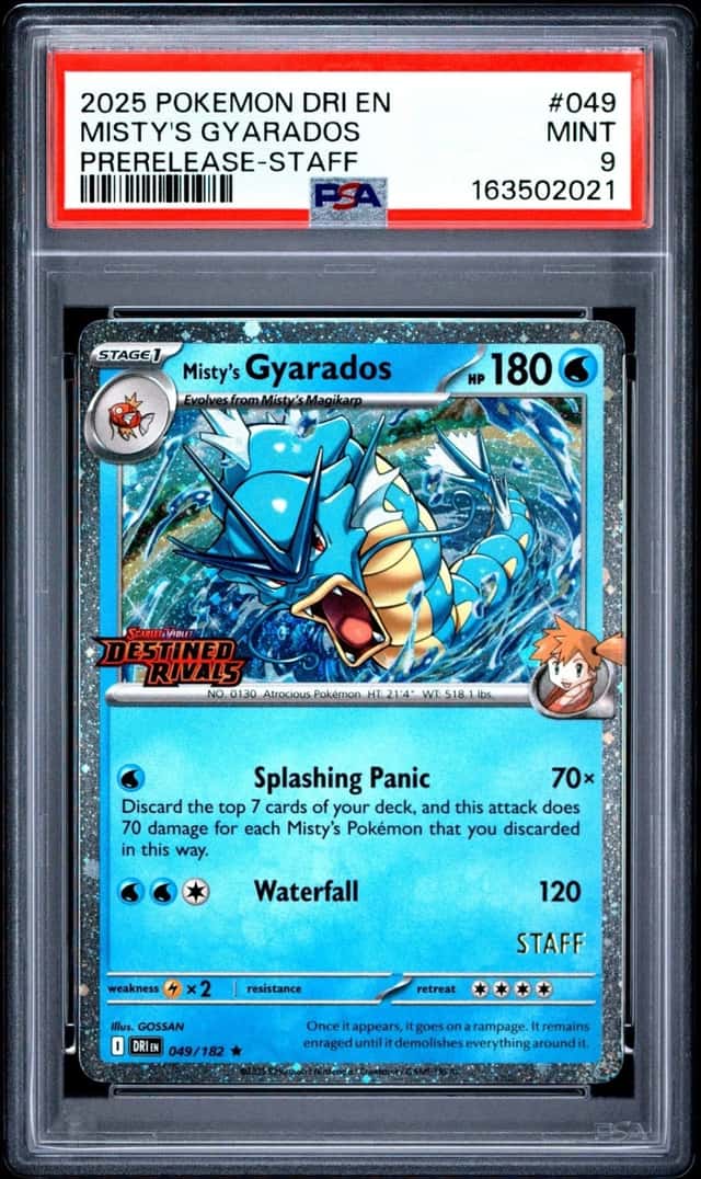 2025 POKEMON DRI EN-DESTINED RIVALS PRERELEASE-STAFF #049 MISTY'S GYARADOS PSA 9